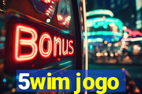 5wim jogo